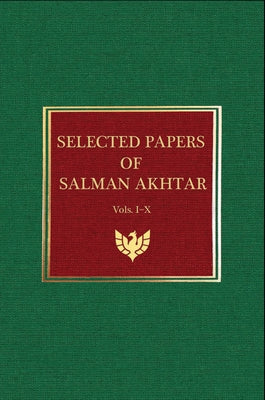 Selected Papers of Salman Akhtar by Akhtar, Salman