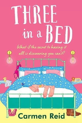 Three in a Bed by Reid, Carmen