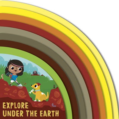 Explore Under the Earth by Madden, Carly