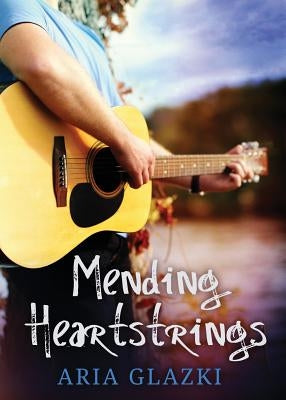Mending Heartstrings by Glazki, Aria