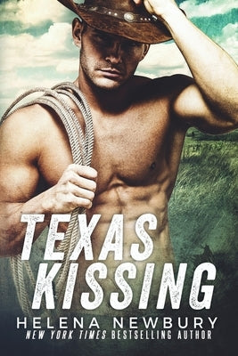 Texas Kissing by Newbury, Helena