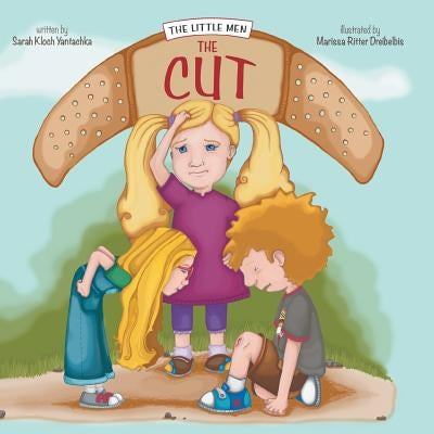 The Little Men: The Cut by Yantachka, Sarah