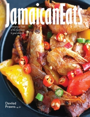 JamaicanEats: Issue 1, 2019 by Cameron, Grace Lovina