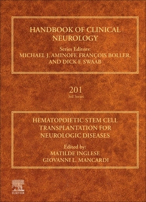 Hematopoietic Stem Cell Transplantation for Neurologic Diseases: Volume 202 by Inglese, Matilde