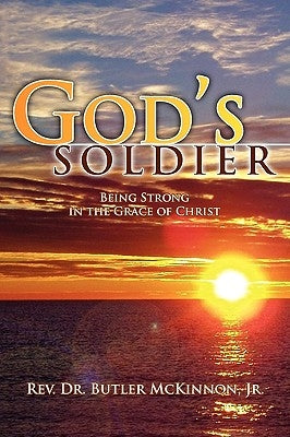 God's Soldier by McKinnon, Butler, Jr.
