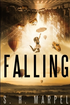 Falling by Marpel, S. H.