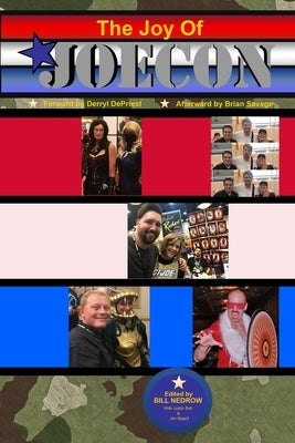 The Joy of JoeCon by Depriest, Derryl
