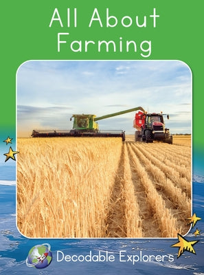 All about Farming: Fluency Launch by Walker, Rachel