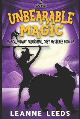 Unbearable Magic by Leeds, Leanne