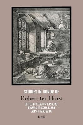 Studies in Honor of Robert ter Horst by Ter Horst, Eleanor