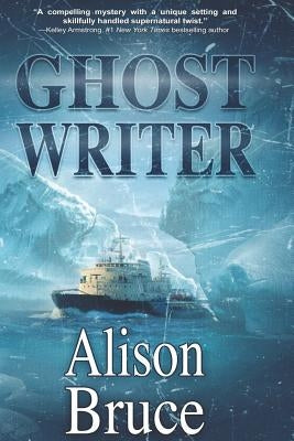 Ghost Writer by Bruce, Alison E.