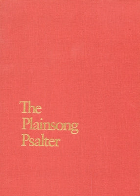 Plainsong Psalter by Litton, James