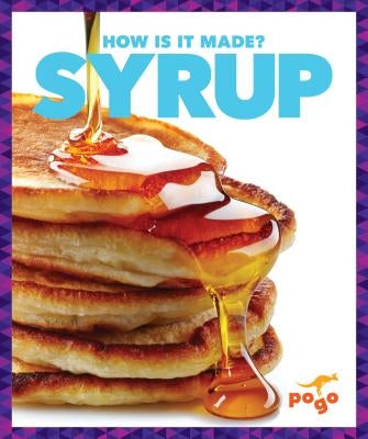 Syrup by Bailey, R. J.