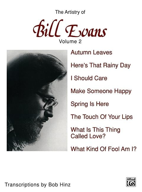 The Artistry of Bill Evans, Vol 2 by Evans, Bill