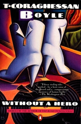 Without a Hero by Boyle, T. C.