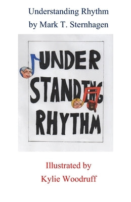 Understanding Rhythm by Woodruff, Kyle
