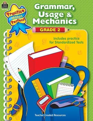 Grammar, Usage & Mechanics Grade 2 by Hart, Melissa