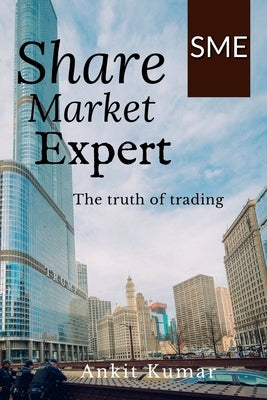 Share Market Expert by Kumar, Ankit