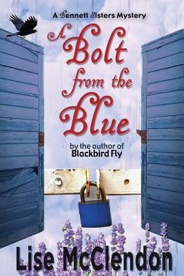 A Bolt from the Blue by McClendon, Lise