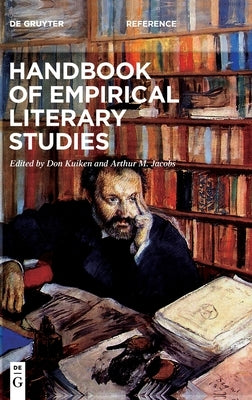 Handbook of Empirical Literary Studies by Kuiken, Donald