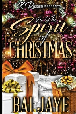 In The Spirit of Christmas by Jaye, Bai