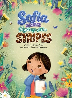 Sofia and the Mystery of the Stripes by Smith, Karissa