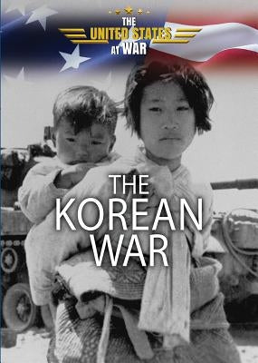 The Korean War by Hall, Kevin