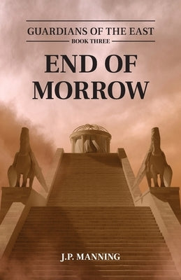 End of Morrow by Manning, J. P.