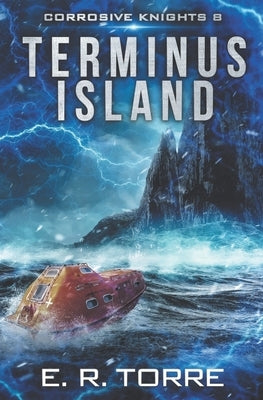 Terminus Island by Torre, E. R.