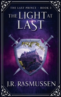 The Light at Last by Rasmussen, J. R.