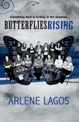 Butterflies Rising by Lagos, Arlene