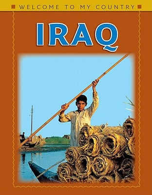 Welcome to Iraq by Malhotra, Sonali