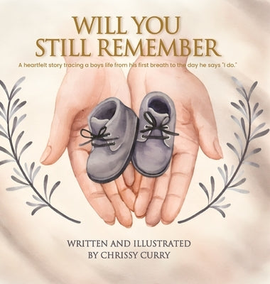 Will You Still Remember by Curry, Chrissy