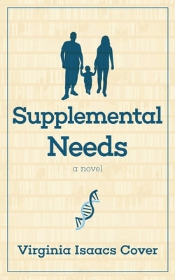 Supplemental Needs by Isaacs Cover, Virginia
