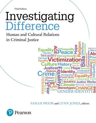 Investigating Difference: Human and Cultural Relations in Criminal Justice by Miller, Justine
