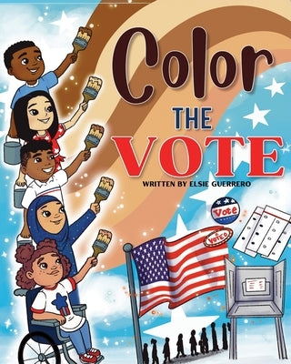 Color the Vote by Guerrero, Elsie