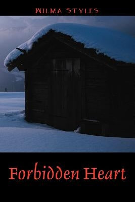 Forbidden Heart by Styles, Wilma