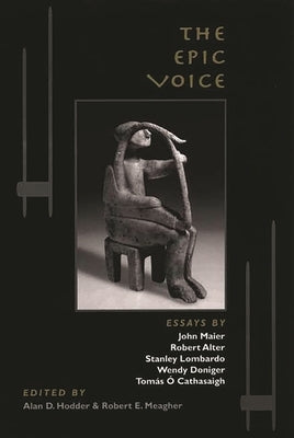 The Epic Voice by Hodder, Alan D.