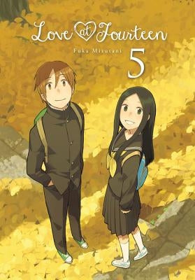 Love at Fourteen, Volume 5 by Mizutani, Fuka