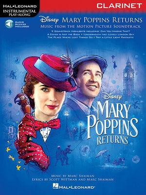 Mary Poppins Returns for Clarinet: Instrumental Play-Along Series by Hal Leonard Corp