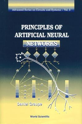 Principles of Artificial Neural Networks by Chen, Wai-Kai
