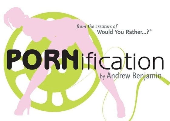 Pornification by Benjamin, Andrew