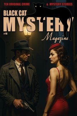Black Cat Mystery Magazine #16 by Lopresti, Robert