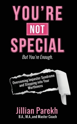 You're Not Special by Parekh, Jillian