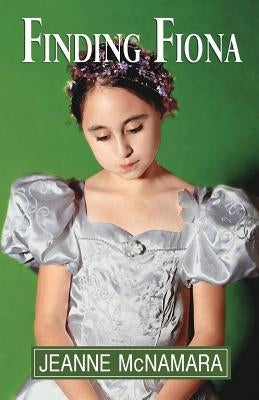 Finding Fiona: Coming of Age in Colonial Australia by McNamara, Jeanne