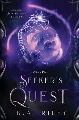 Seeker's Quest by Riley, K. a.