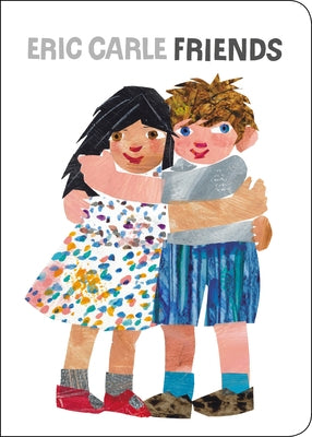Friends by Carle, Eric