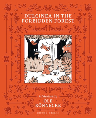 Dulcinea in the Forbidden Forest by Könnecke, Ole