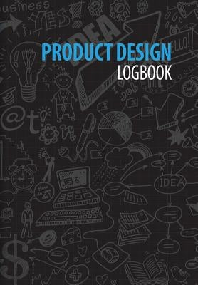 Product Design Logbook: An Inventor's Notebook by Dimodica, Renee M.