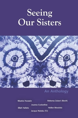 Seeing Our Sisters by Zuberi, Rehema